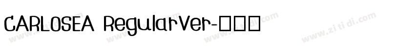 CARLOSEA RegularVer字体转换